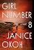 Girl Number 8 by Janice Okoh