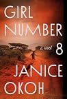 Girl Number 8 by Janice Okoh
