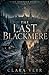 The Last Blackmere (The Meridian Ruins)