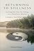 RETURNING TO STILLNESS-Livi...
