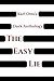 Karl Otto's Dark Anthology Volume 2: The Easy Lie