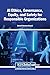 AI Ethics, Governance, Equity, and Safety for Responsible Organizations