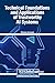Technical Foundations and Applications of Trustworthy AI Systems