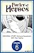 Porter of Heroes #006 (Porter of Heroes CHAPTER SERIALS Book 6)