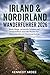 IRLAND & NORDIRLAND WANDERFÜHRER 2026: Beste Wege, versteckte Schätze und landschaftlich reizvolle Routen für Alleinreisende und Abenteuerlustige (Looming Horizons 2025) (German Edition)