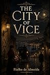 The City of Vice: Stories