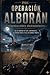 OPERACION ALBORAN (Spanish Edition)