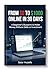 From $0 to $1000 Online in 30 Days: A Beginner’s Step-by-Step Blueprint to Make Money Without Skills or Investment (Online growth Book 1)