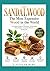 Sandalwood: The most expensive wood in the world