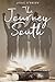 The Journey South