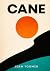 Cane: Original, Unabridged & Illustrated 1923 Book by Jean Toomer