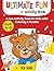Ultimate Fun Activity Book for Kids Ages 4–8: Coloring, Mazes, Puzzles & Games