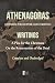 Athenagoras of Athens: Writ...