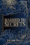 Married to Secrets