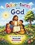 Adventures With God KJV Volume 1 Coloring Book: Accompanies the Book (Adventures with God: A 31-Day Devotional for Kids KJV)