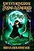 Gwyn's Kingdom: Flame in the Emerald Shadows Vol 1