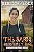 THE BARN BETWEEN THEM: An Amish Second Chance Romance