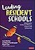 Leading Resilient Schools: Adapting for Collective Efficacy, Impact, and Coherence