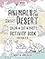 Animals of the Great Desert: Coloring, Cut & Paste Activity Book for Kids 5-8 (North America): A cut-and-paste activity book with Animals of the Great ... for preschool activities at home and school
