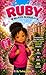 Ruby Believes in Herself: A heartwarming story about courage, confidence, and believing in yourself