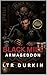 Armageddon: A Dark Biker Gang Crime Thriller of Power Struggles, Internal Betrayal, and Escalating Cartel War (Black Mile Book 3)