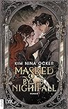 Masked by Nightfall