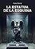 La estatua de la esquina (Spanish Edition)
