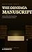 The Gonzaga Manuscript: A Psychological Thriller (Mists of Mantua Book 7)