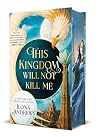 This Kingdom Will...