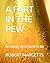 A FART IN THE PEW: Growing up is hard to do
