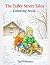 The Talley Street Tales Coloring Book by Ted Whitney