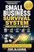 SMALL BUSINESS SURVIVAL SYS...