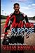 Driven by Purpose: A Faith Fueled Love Story