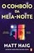 O Comboio da Meia-Noite (The Midnight World, #2)