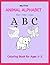 My First Animal Alphabet Coloring Book