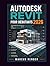 Autodesk Revit pour débutants 2026 by Marcus Render