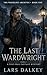 The Last Wardwright: A Post-War Fantasy Mystery (The Wardline Archives Book 1)