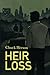Heir Loss (Nick Gardner Series)