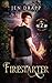 Firestarter: A Dark and Spi...