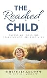 The Readied Child...