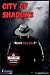 City of Shadows by Nicole    Jones