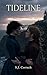 TIDELINE : Sapphic gothic horror-romance — literary-explicit
