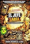 El Jefe Sabía: Cobalto-60 y la Radiación Que Expuso Nuestra Fragilidad (Spanish Edition)