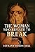 The Woman Who Refused To Break