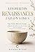 Les Petites Renaissances Japonaises: Ikigai, Kaizen, Wabi-sabi, Kintsugi… 8 habitudes japonaises puissantes pour sortir du stress, ralentir et ... qui vous ressemble vraiment (French Edition)