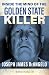 Inside the Mind of the Golden State Killer: Joseph James DeAngelo