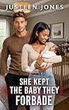 She Kept The Baby...