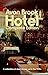 Avon Brook Hotel | Complete Edition: A collection of short stories set in the 1970s