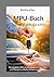 MPU Buch - Sicher durch die MPU: Die komplette MPU Vorbereitung mit Fragen, Tests und Übungen zu Alkohol, Drogen und Punkten (German Edition)