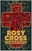 Rosy Cross: Question of Rig...